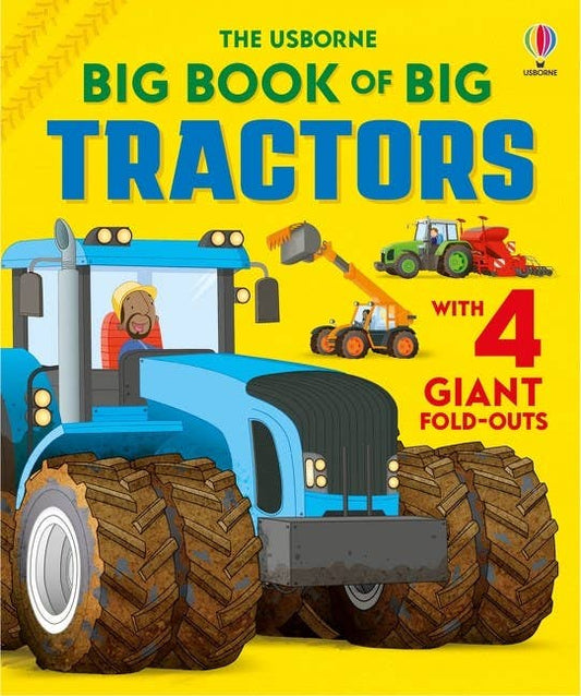 Big Book Of Big Tractors: Usborne