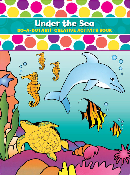 Do-A-Dot Under the Sea Activity Book