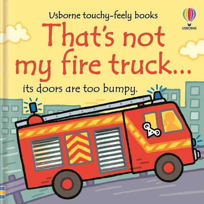 That's Not My Fire Truck