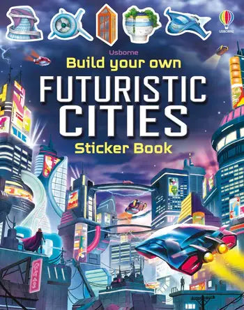 Build Your Own Futuristic Cities Sticker Book