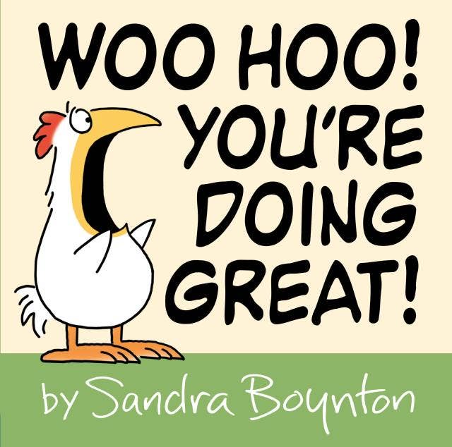 Woohoo You're Doing Great