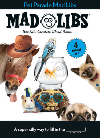 Pet Parade! Mad Libs