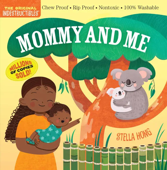 Indestructible Mommy and Me