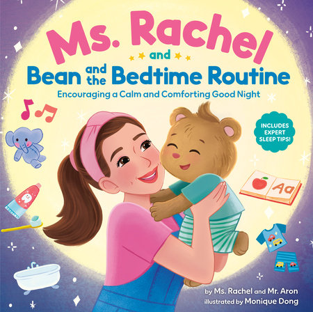 Ms. Rachel and Bean and the Bedtime Routine