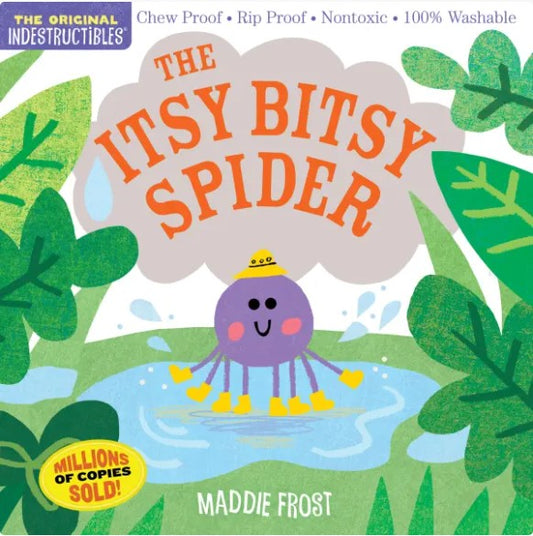 Indestructibles Itsy Bitsy