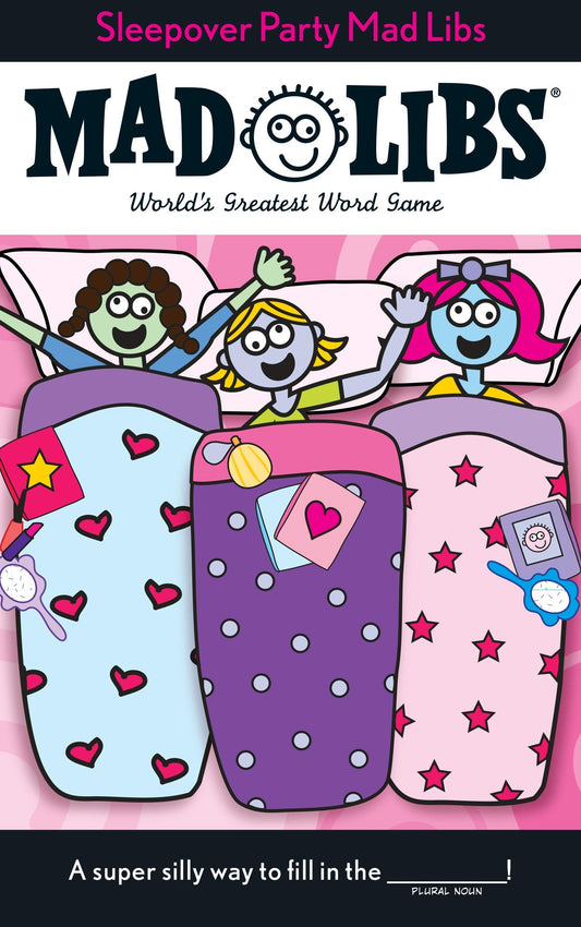 Mad Libs- Sleepover Party